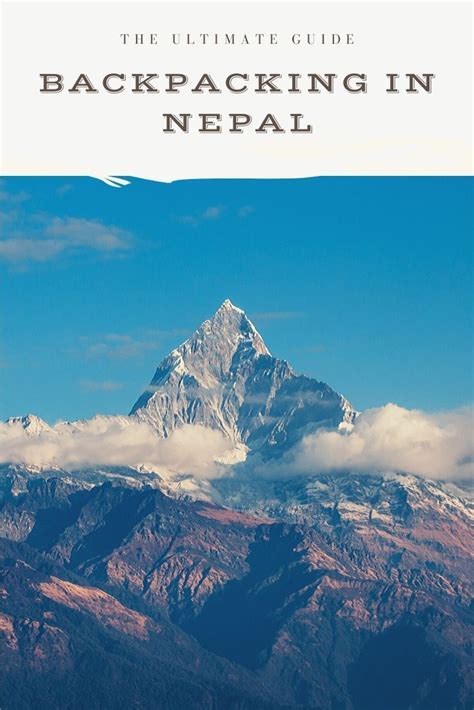Backpacking Nepal The Ultimate Guide Two Get Lost Nepal Travel