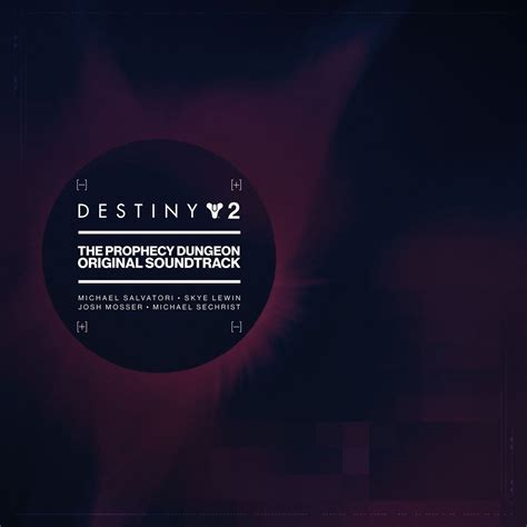 Destiny 2 The Prophecy Dungeon Original Soundtrack Destinypedia The