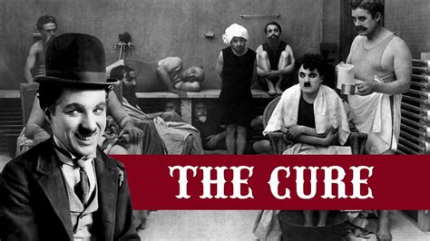 Charlie Chaplin The Cure 1917 Comedy Full Movie Reliance