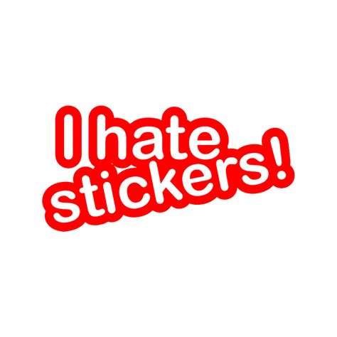 I Hate Stickers Vinyl Stickers Decals Stickershopnz