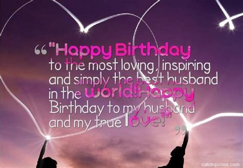 Top 50 Romantic And Sweet Birthday Wishes For Husband With Images Quotes