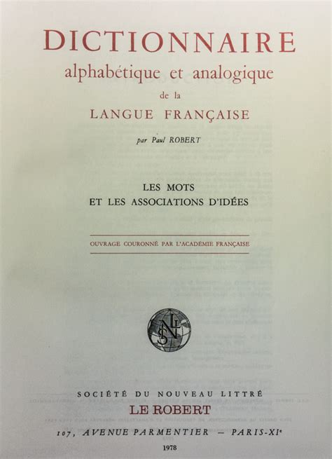 Dictionnaire Alphabétique Et Analogique De La Langue Française Le
