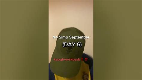 No Simp Septemberday 6🗿💯 Youtube