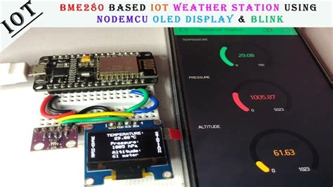 Bmp280 Based Iot Weather Station Using Nodemcu Oled Display And Blynk