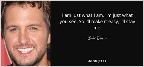 Top 25 Quotes By Luke Bryan Of 73 A Z Quotes