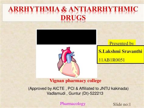Arrhythmia And Antiarrhythmic Drugs