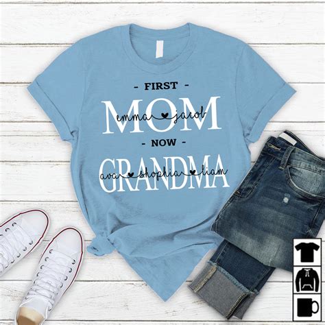 Pamaheart Personalized First Mom Now Grandma Shirt In 2020 Grandma