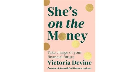 Shes On The Money By Victoria Devine