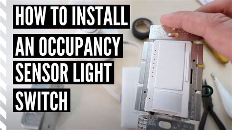 Occupancy Sensor Light Switch Installation Youtube