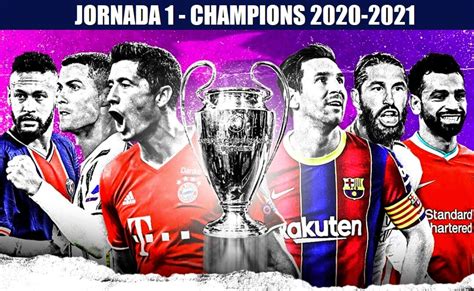 Di., 27.04.2021 | mi., 05.05.2021. Partidos Jornada 1 Champions League 2020-21 | Horarios y TV