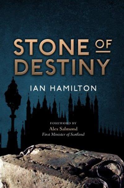 Ian Hamilton And Scotlands Stone Of Destiny