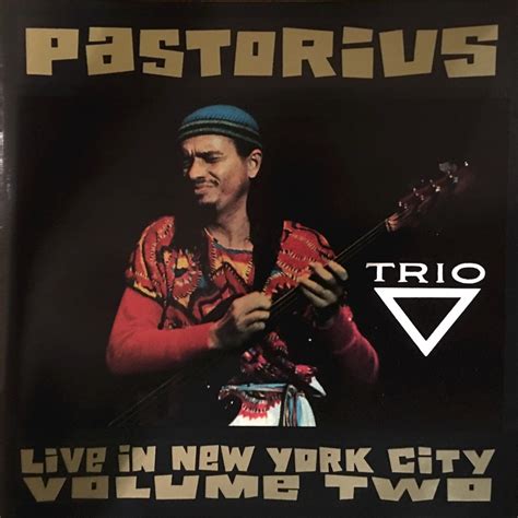 ‎live in new york city vol 2 album by jaco pastorius apple music