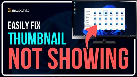 How To Fix Thumbnails Not Showing On Windows 1110 Show Images And