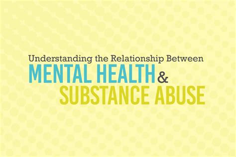 The Relationship Between Mental Health And Substance Abuse Ca