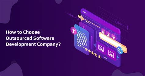 How To Choose Outsourced Software Development Company Coderkart