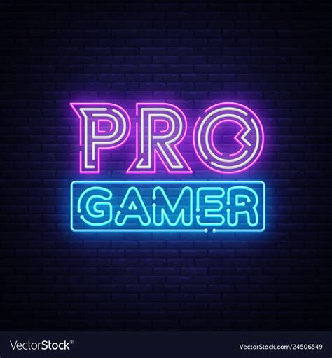 Pro Gamer Neon Sign Vector Neon Gaming Design Template Light Banner