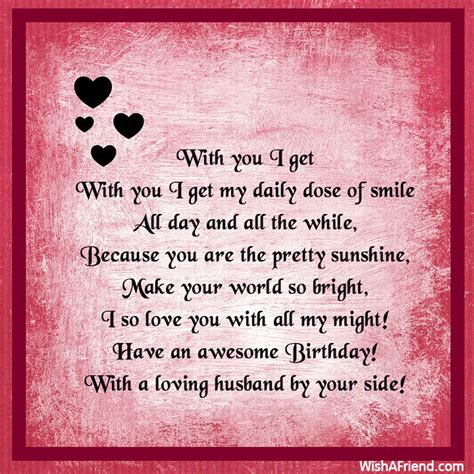 For your birthday i have decide to tell you those three little words that i am constantly whatsapp status update messages on birth day for husband from wife in english: Wife Birthday Poems - Page 2