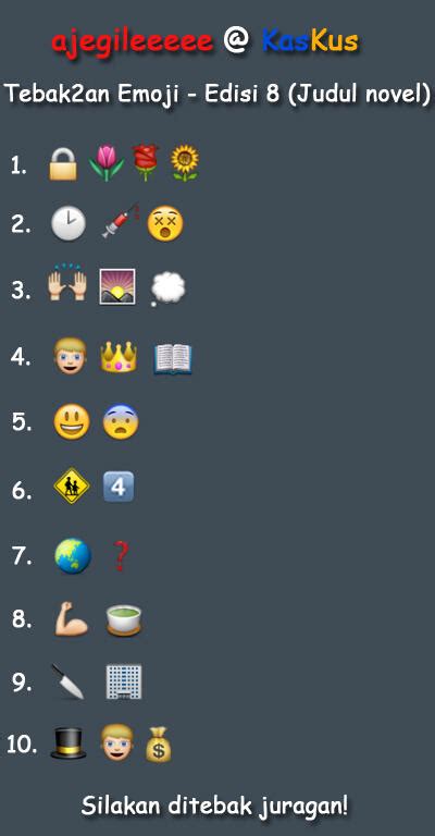 Tebak-tebakan pake Emoji (UPDATE) | KASKUS