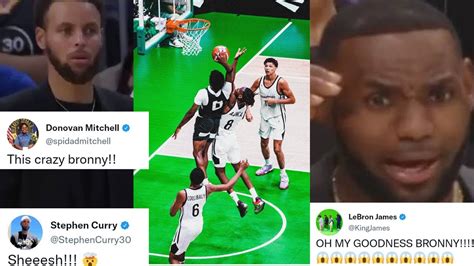 Nba Player And Lebron James React To Bronny Poster Dunk Like Father