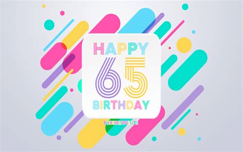 Download Wallpapers Happy 65th Years Birthday Abstract Birthday