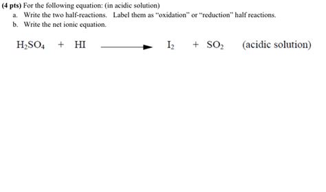 Solved For The Following Equation In Acidic Solution