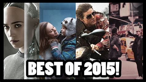 Best Movies Of 2015 Youtube