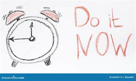 Alarm Clock And Do It Now Sign Stock Image Image Of Drawn Action