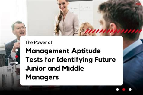 The Power Of Management Aptitude Tests For Identifying Future Junior