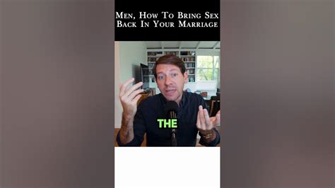 How To Get Sex Back In Your Marriage Youtube