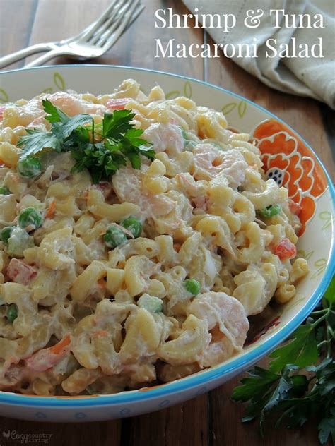 Salad macaroni 3 cans (4 1/2 oz.) tiny shrimp, or 3/4 lb. Shrimp & Tuna Macaroni Salad