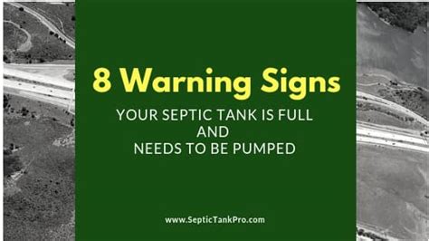 A septic tank in normal use is always full, right up to the bottom of the outlet pipe (near the top of the tank). How to Know If Your Septic Tank is Full- 8 Warning Signs!