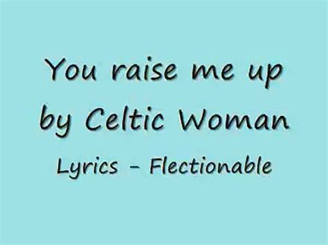 You Raise Me Up Lyrics Celtic Woman 202426 Celtic Woman You Raise Me Up