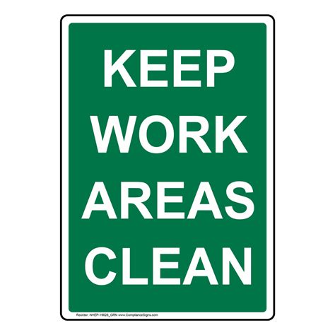 Portrait Keep Work Areas Clean Sign Nhep 19626grn