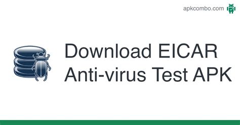 Eicar Anti Virus Test Apk Android App Free Download