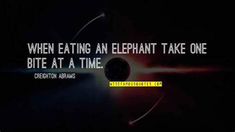 Eating An Elephant Quotes Top 2 Famous Quotes About Eating An Elephant