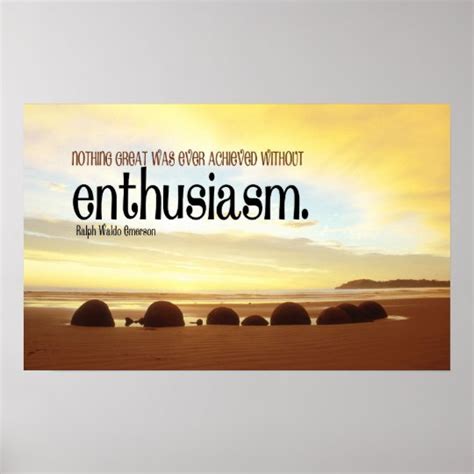 Enthusiasm Motivational Poster Zazzle