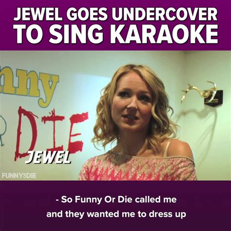 Funny Or Die Undercover Karaoke With Jewel