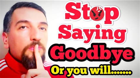 Stop Saying Goodbye From Now On Youtube
