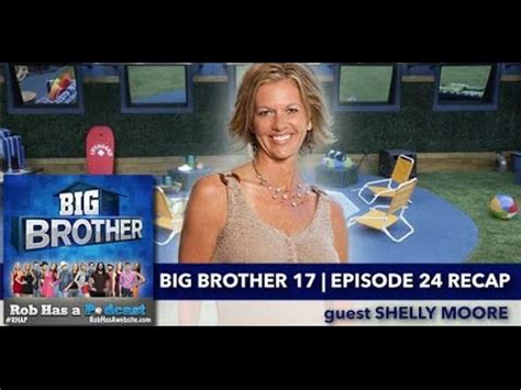 Big Brother Episode Recap With Shelly Moore Sunday Aug
