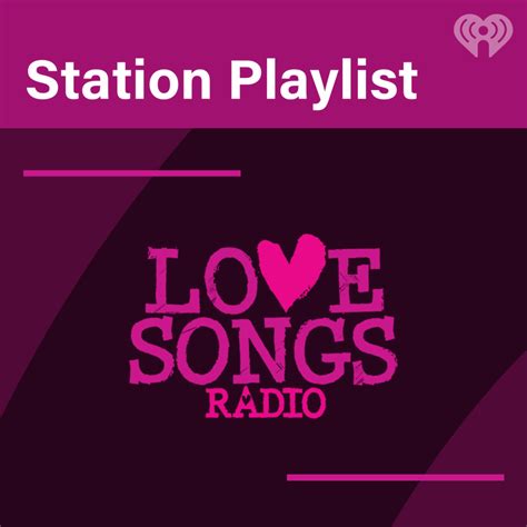 Love Songs Radio Playlist Iheart