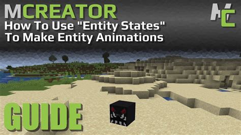 Mcreator How To Make Entity Animations Using Entity States 20221