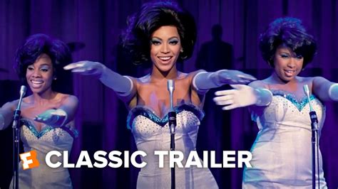 Dreamgirls 2006 Trailer 1 Movieclips Classic Trailers Youtube
