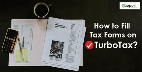 Turbotax Forms And Tax Tips How To Fill Out Tax Forms 20222023