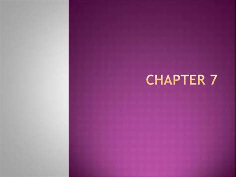 Ppt Chapter 7 Powerpoint Presentation Free Download Id2474200