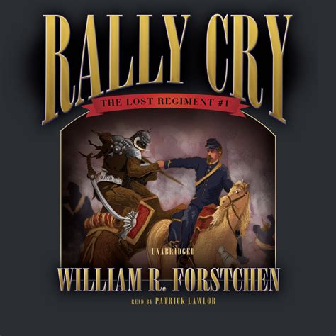 rally cry audiobook by william r forstchen — listen now
