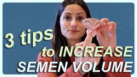 3 tips to increase semen volume kegel sex youtube