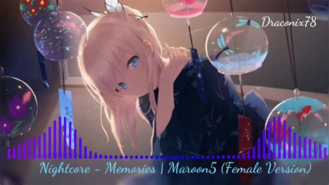 Nightcore Memories Maroon5 Female Version Youtube