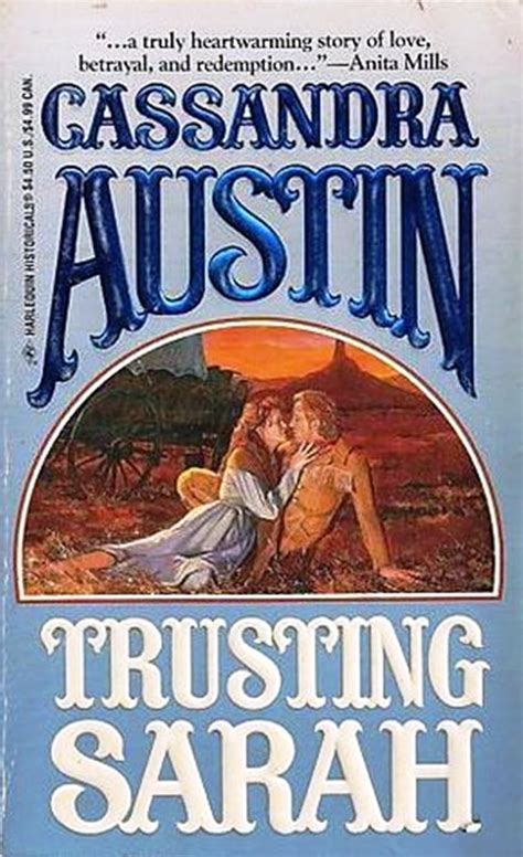 Trusting Sarah Cassandra Austin 9780373288793 Books