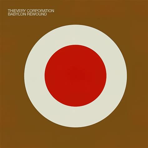 Babylon Rewound By Thievery Corporation On Beatsource