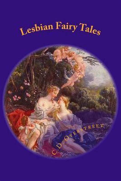Lesbian Fairy Tales C D Overstreet Boeken Bol Com